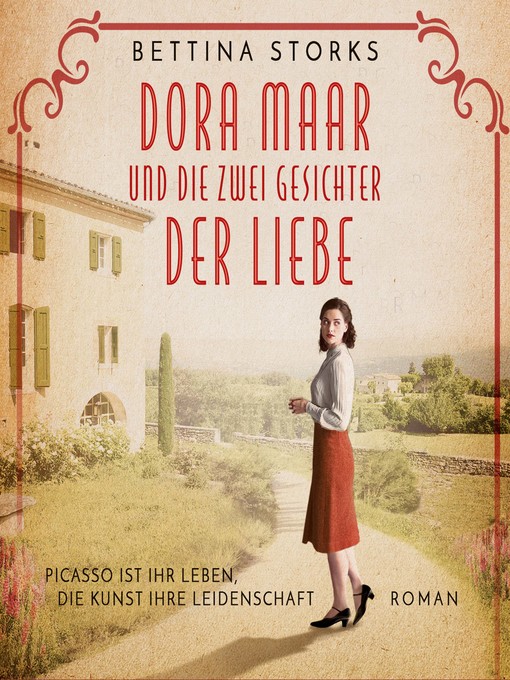 Title details for Dora Maar und die zwei Gesichter der Liebe by Bettina Storks - Available